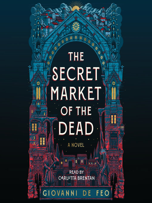 Title details for The Secret Market of the Dead by Giovanni De Feo - Wait list